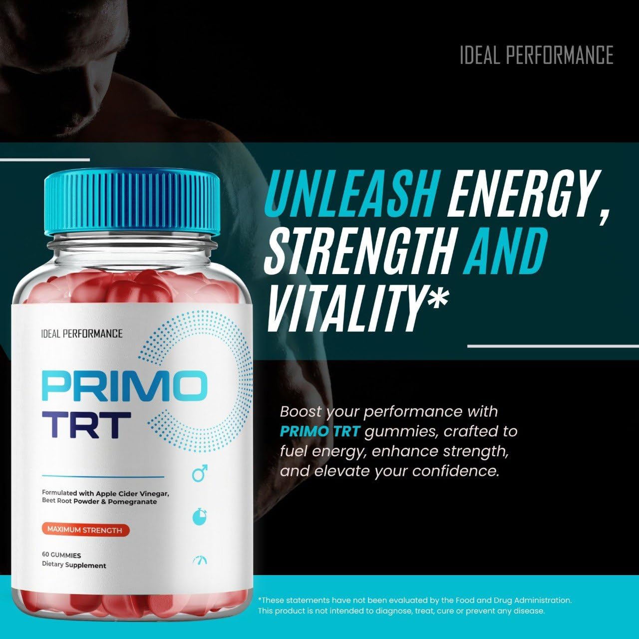 IDEAL PERFORMANCE Primo TRT Gummies label closeup showing natural ingredients and quality assurance