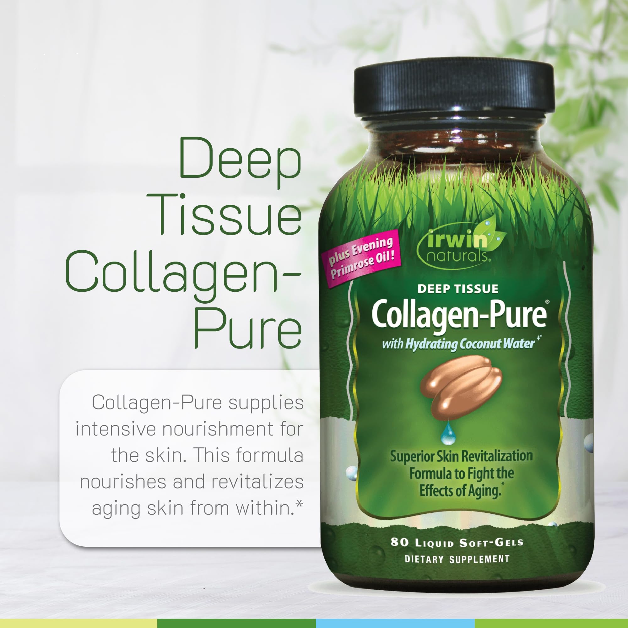Hydrolyzed collagen in Collagen-Pure may support smooth skin.