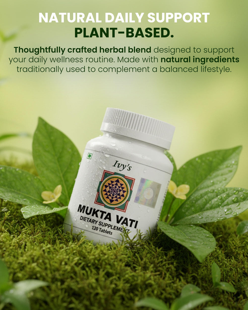 Ivy's Mukta Vati dosage caps show simple daily routine