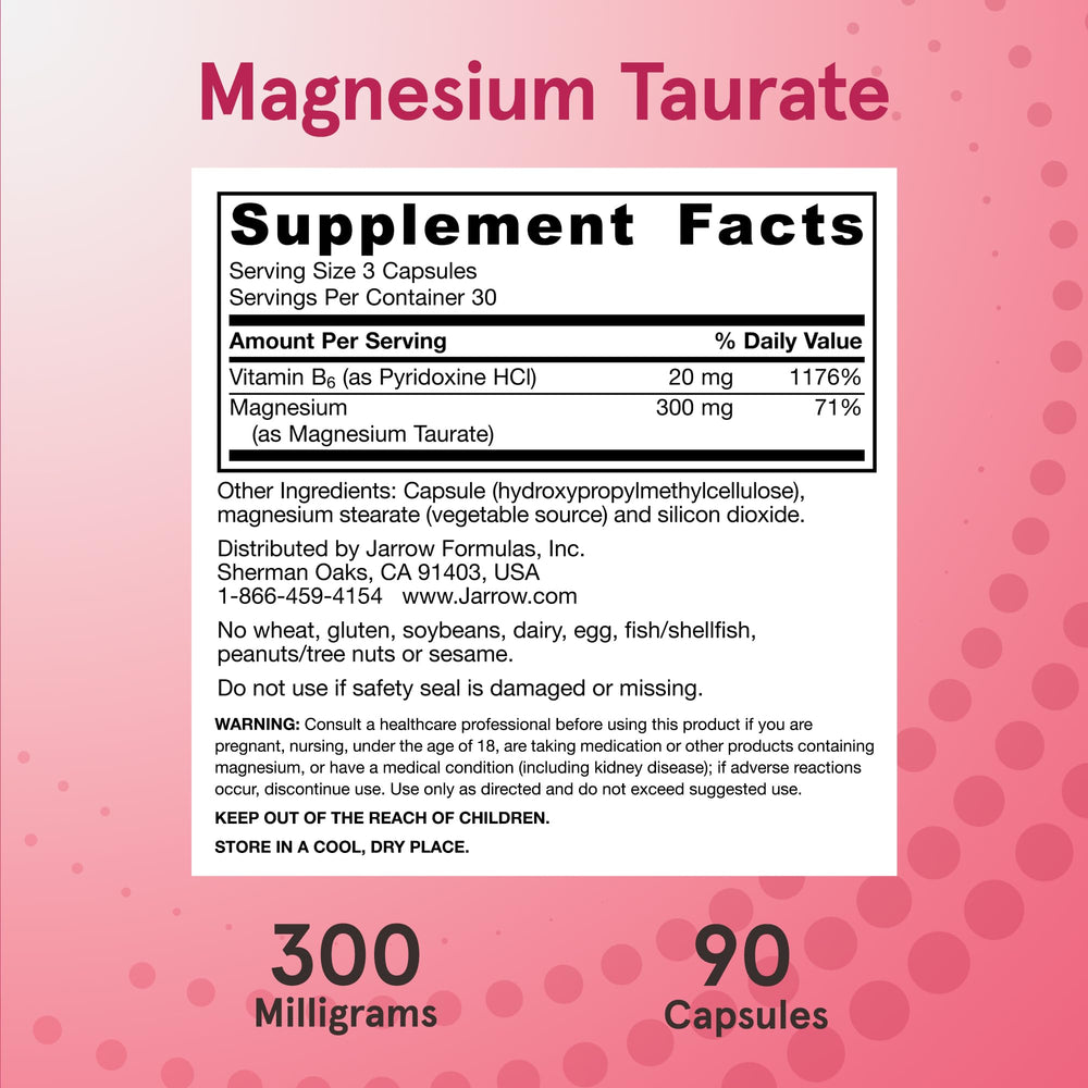 Supplement facts panel of Jarrow Formulas Magnesium Taurate highlighting magnesium bioavailability for heart and bone support