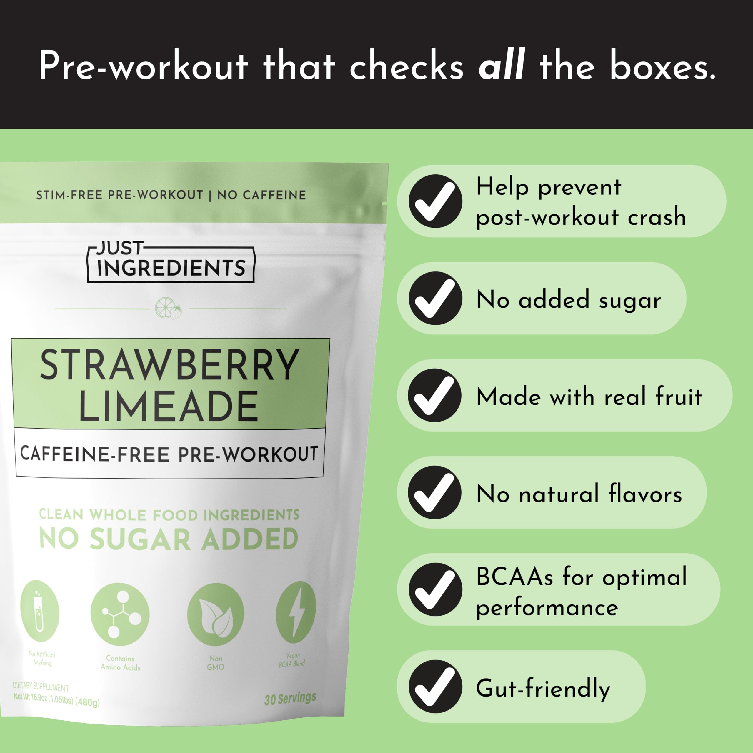 JUST INGREDIENTS natural energy from caffeine-free sources emphasizes focused workouts.