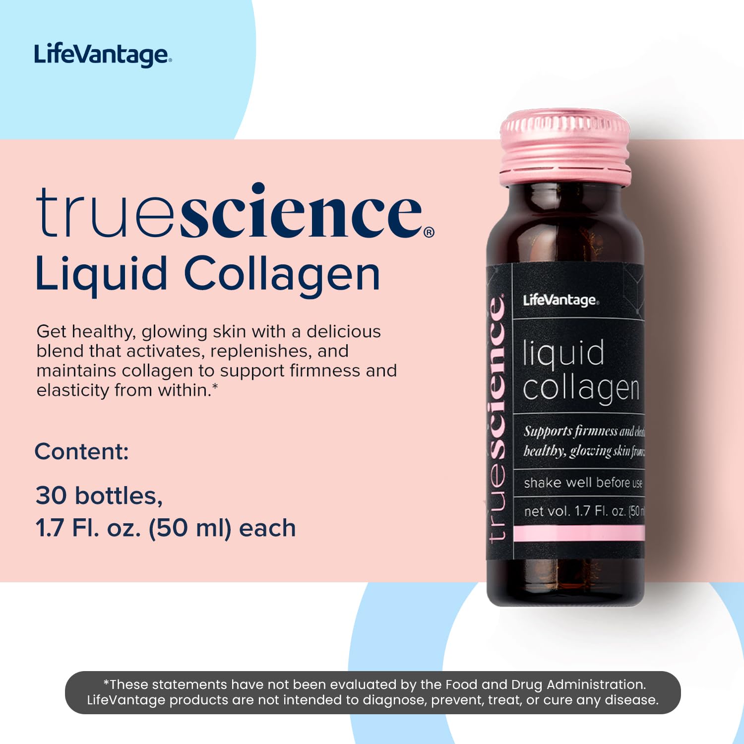 LifeVantage TrueScience liquid collagen in glass shows easy daily beauty ritual