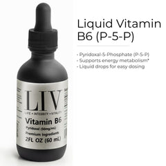 LIV B6 P5P active form drops for quick, absorbed supplementation.