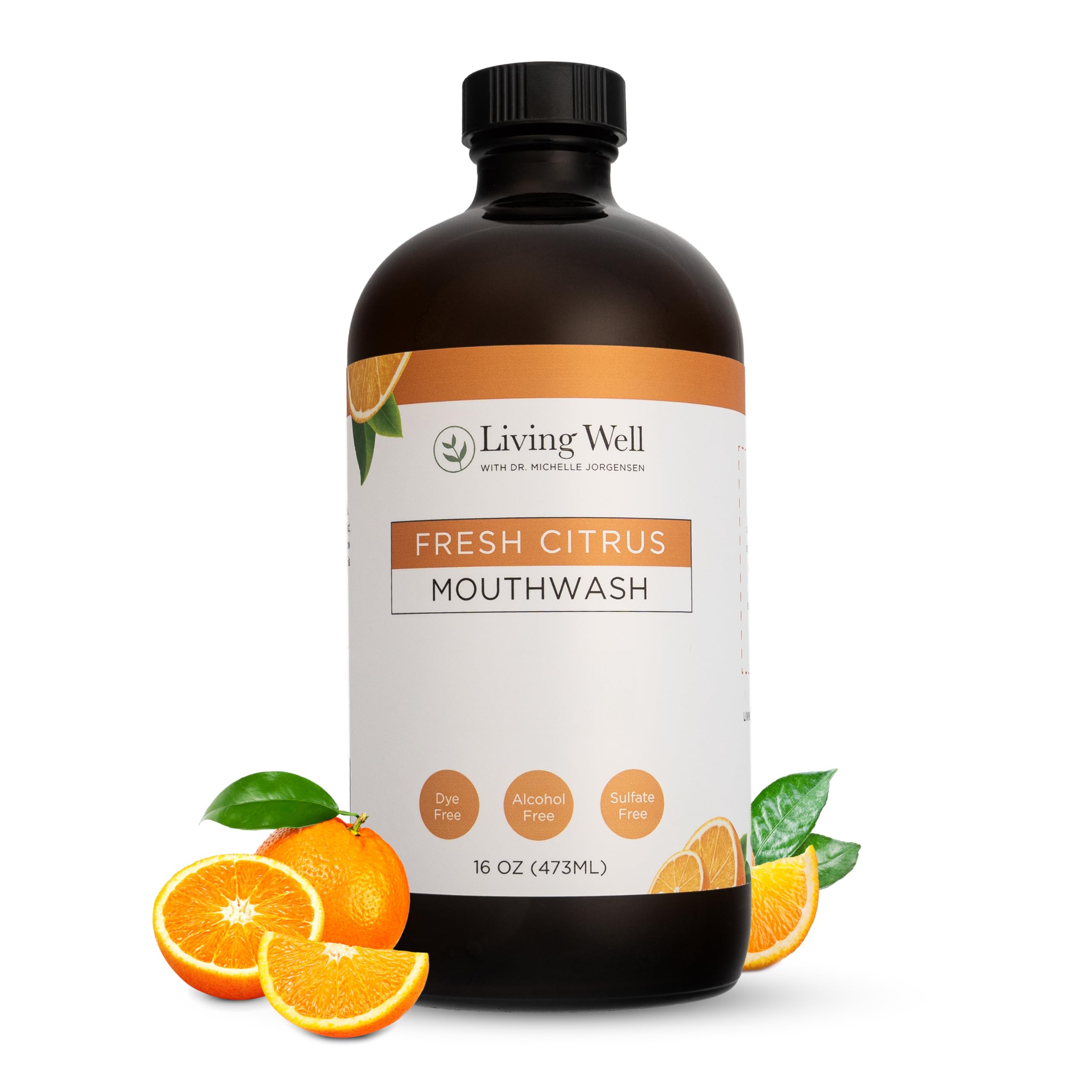 Living Well with Dr. Michelle Fresh Citrus Mouthwash bottle front, fluoride- and alcohol-free daily care.