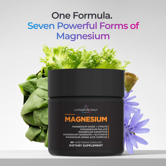 Livingood Daily Magnesium ingredients list highlights seven forms for support.