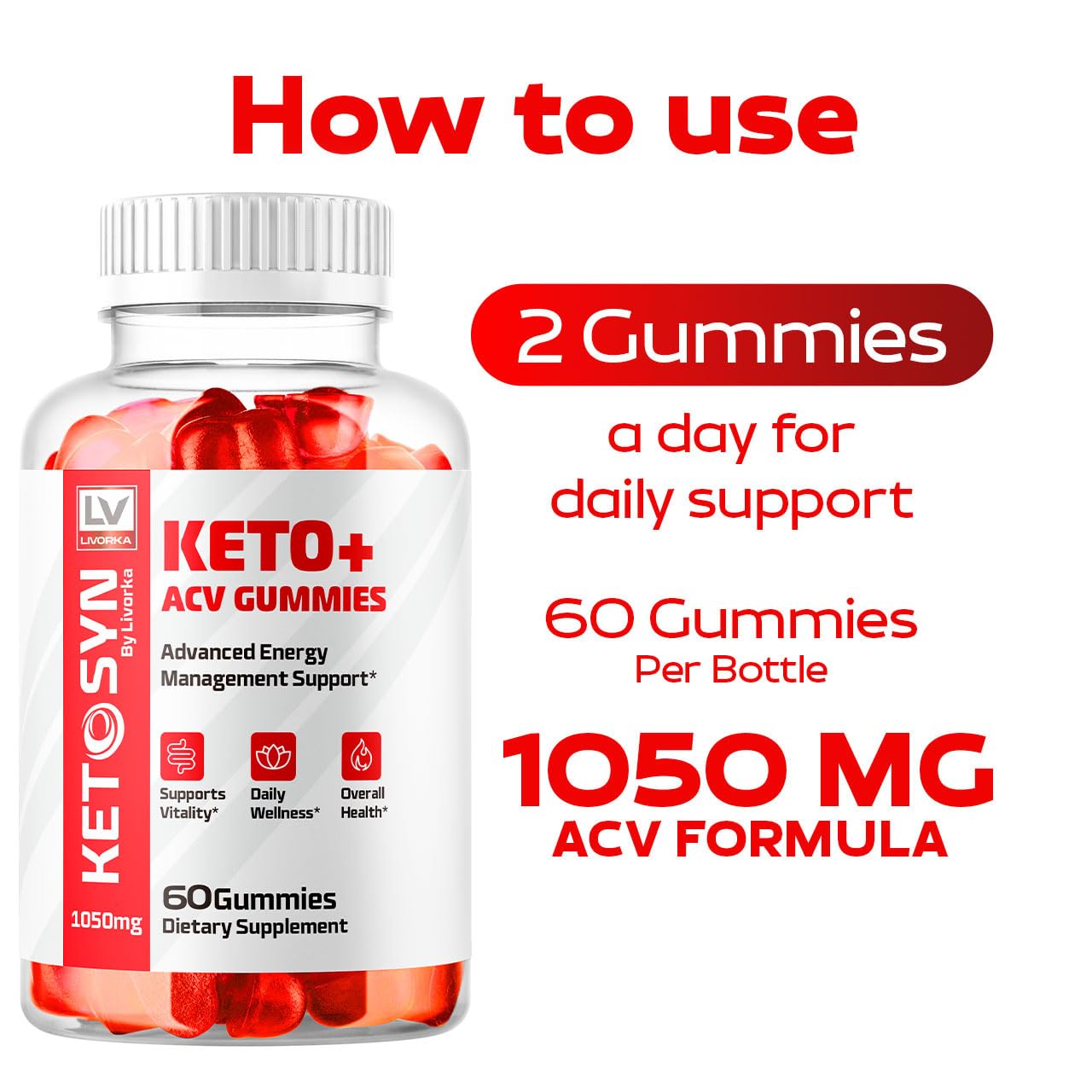 LIVORKA Ketosyn Keto Plus ACV Gummies bottle for versatile keto support