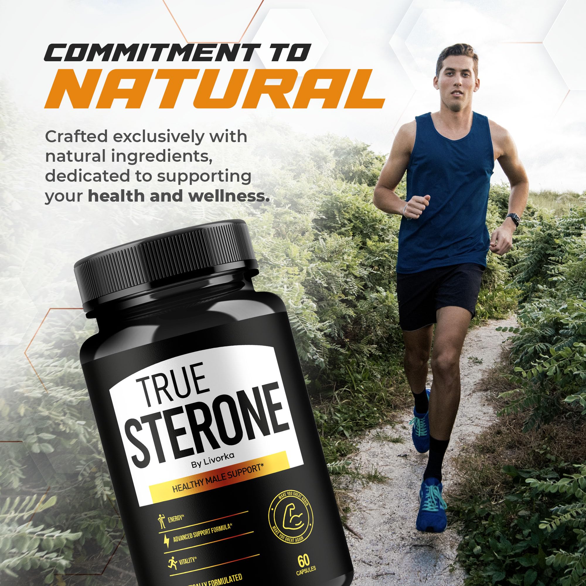 Livorka True Sterone Vitamin Capsules pack emphasizes a steady daily routine.