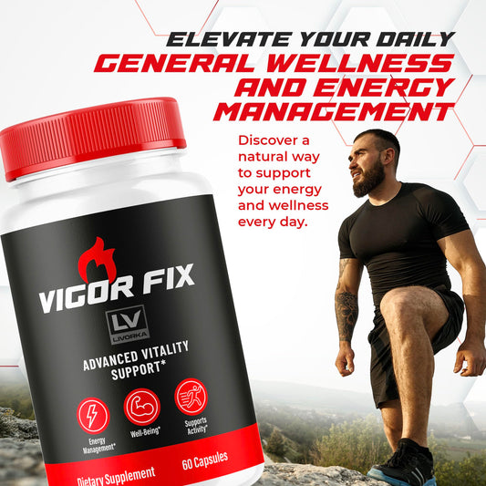 LIVORKA Vigor Fix advanced formula bottle highlights convenient daily capsules.