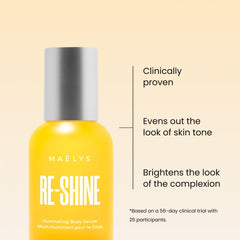 MAËLYS RE-SHINE serum texture glides on skin, helping brighten dark spots.