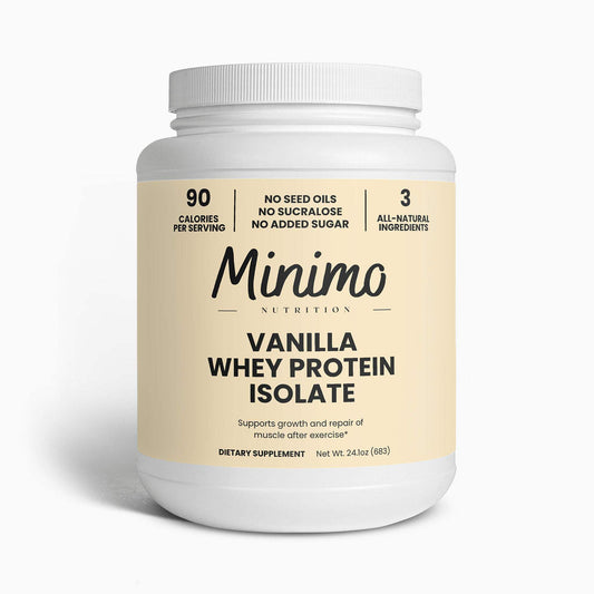 Minimo Nutrition Whey Isolate Vanilla bottle shows clean ingredients for daily protein.