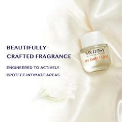 MYROSY My Sweet Love intimate-area application supports a fresh feel with an alcohol-free formula.