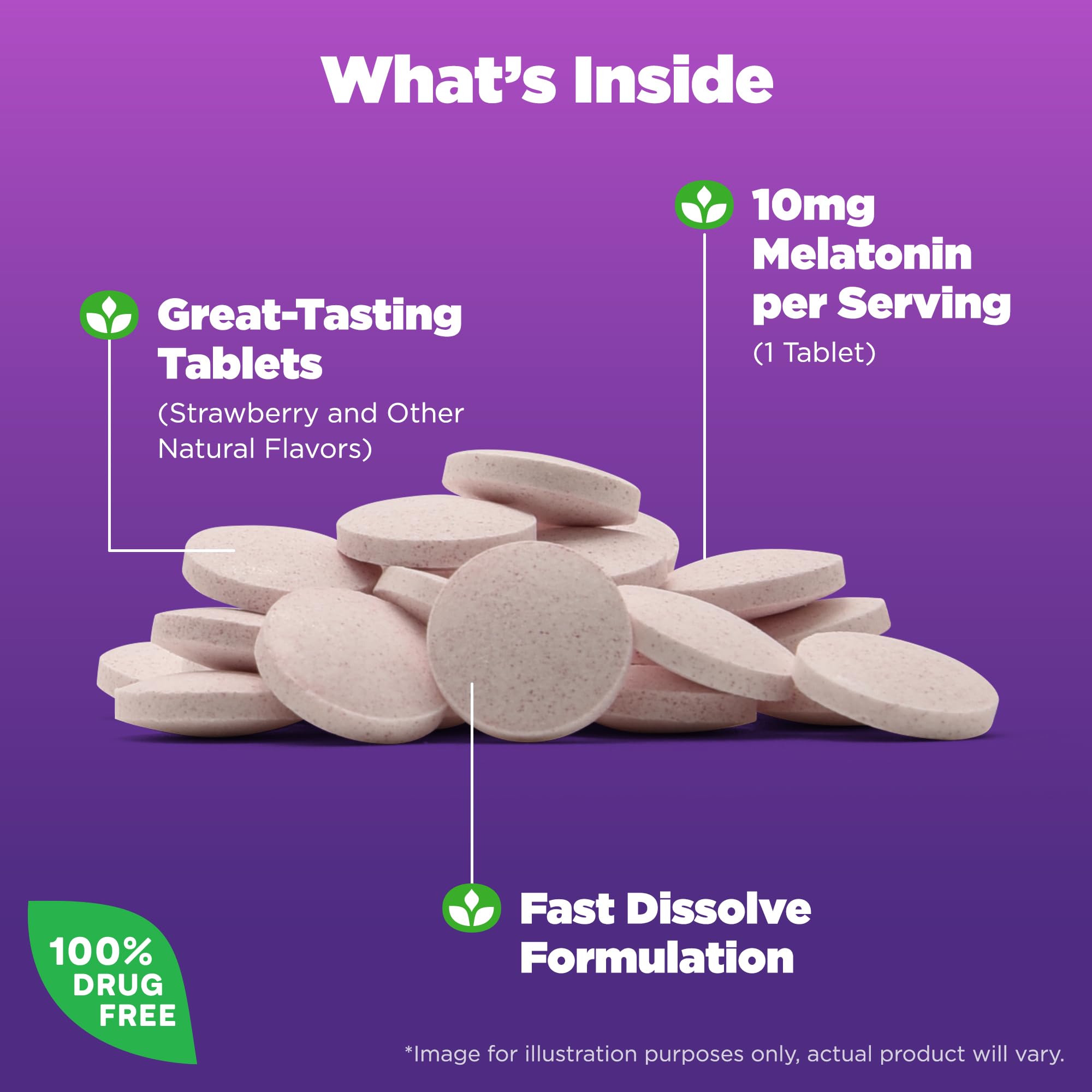 Natrol melatonin dissolves in the mouth without water for bedtime ease.