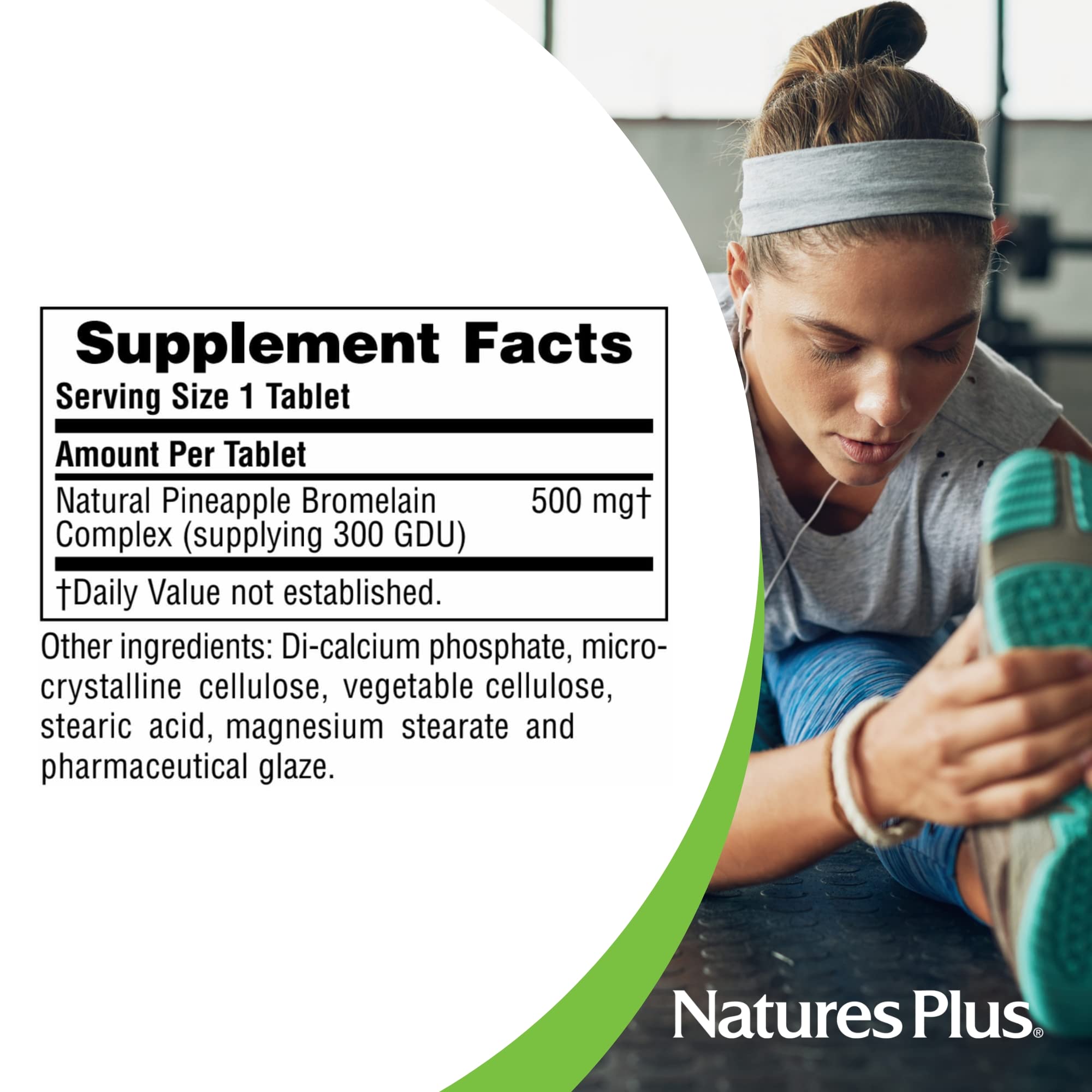 Nature'sPlus bromelain tablet showing 500mg potency and 600 GDU for enzyme action.