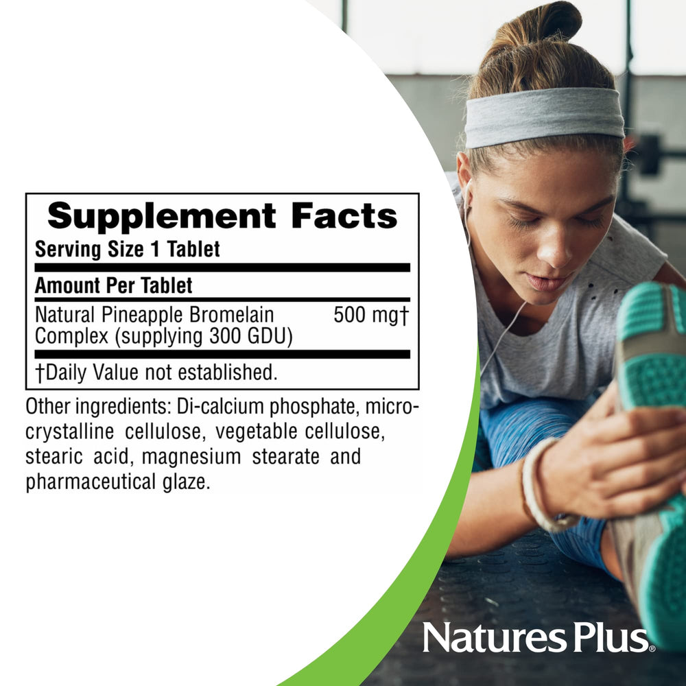 Nature'sPlus bromelain tablet showing 500mg potency and 600 GDU for enzyme action.