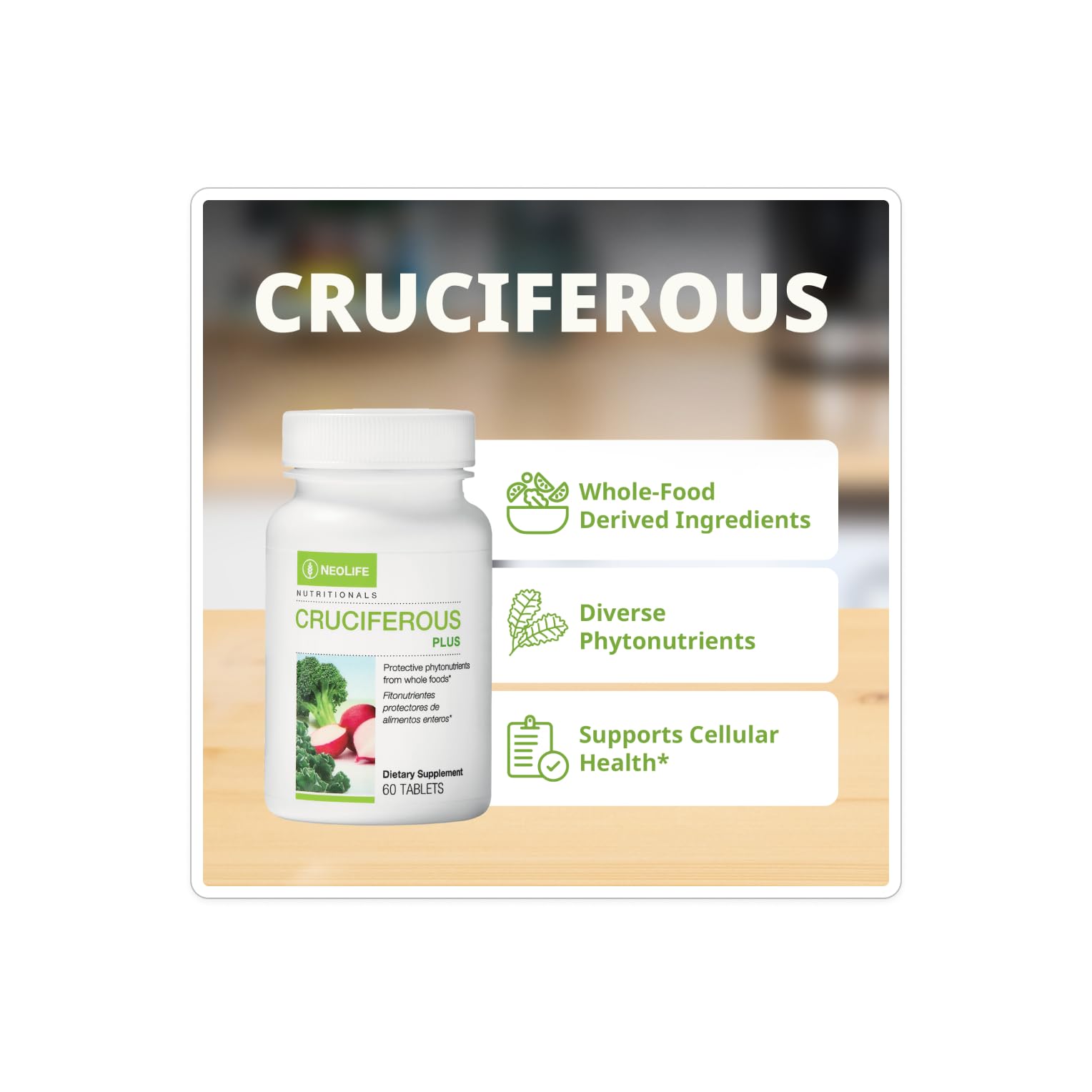 NeoLife Cruciferous Plus ingredients panel highlights broccoli, radish, kale for nutrient-rich support.