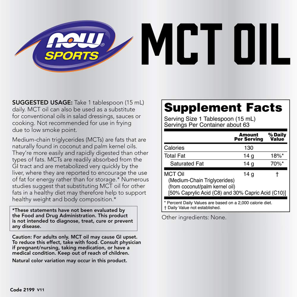 NOW Foods MCT 100% Oil front label shows product details and benefits.