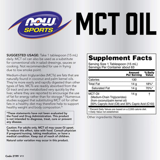 NOW Foods MCT 100% Oil front label shows product details and benefits.
