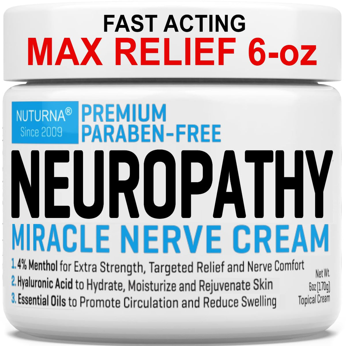 Nuturna Neuropathy Nerve Relief Cream bottle shows premium 6 oz size for easy daily use.