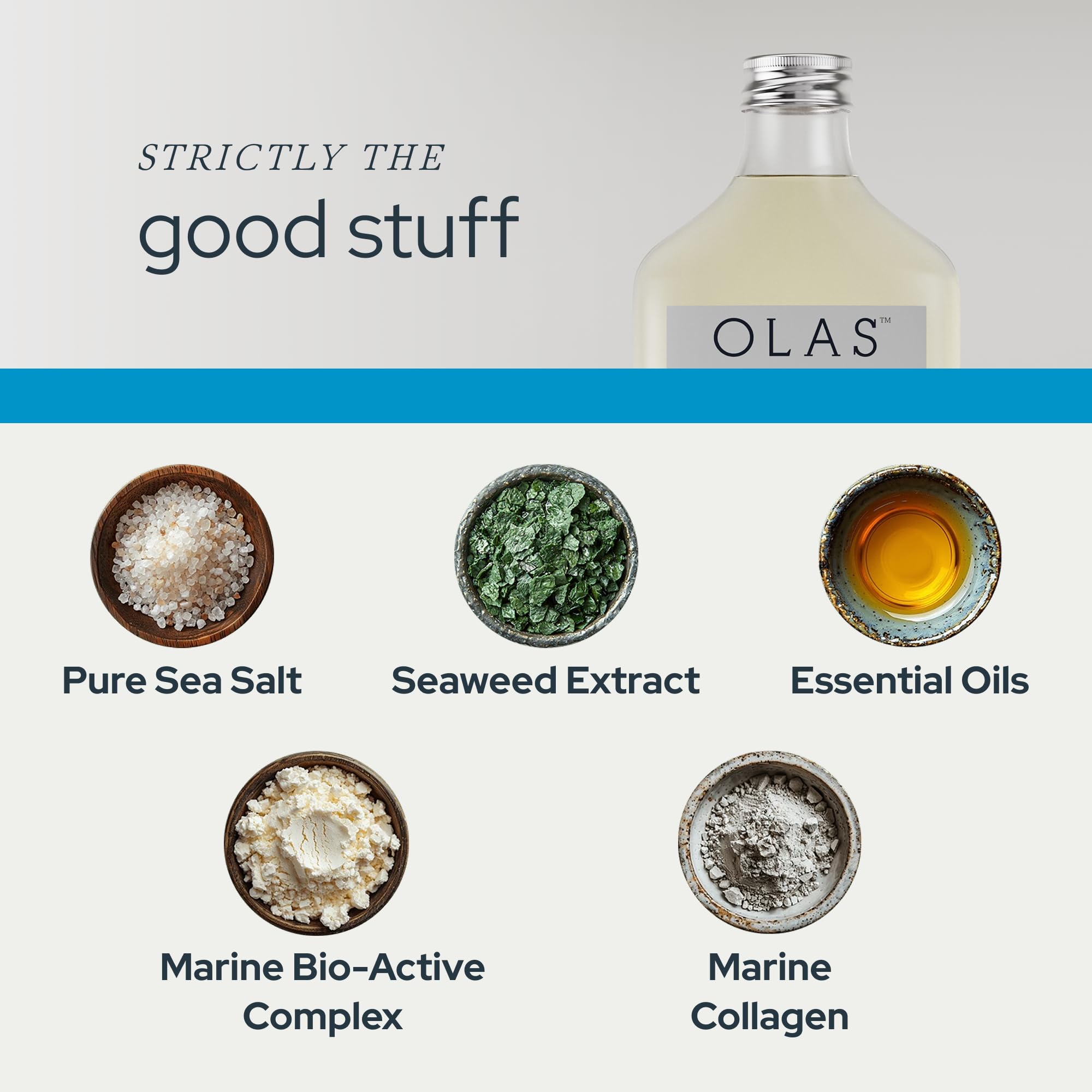 Olas sea salt mineral-rich blend supports gentle mouth balance.