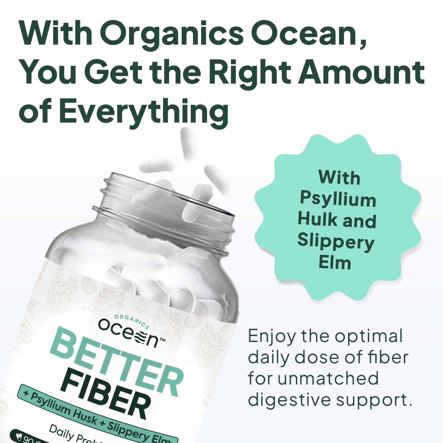 Organics Ocean Better Fiber bottle label highlights psyllium husk and slippery elm.