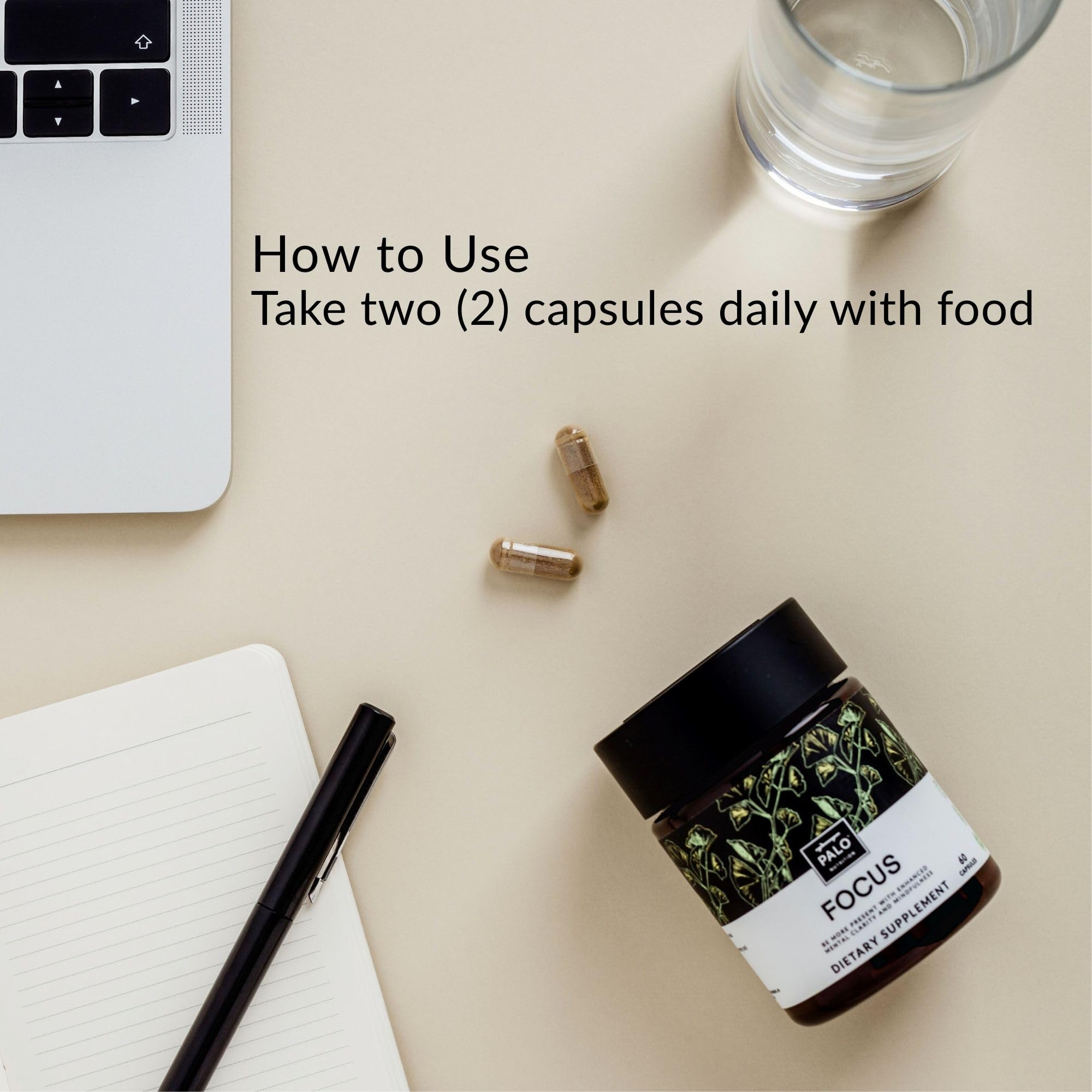 PALO Focus capsules dispense demonstrates easy dose for steady mental energy.