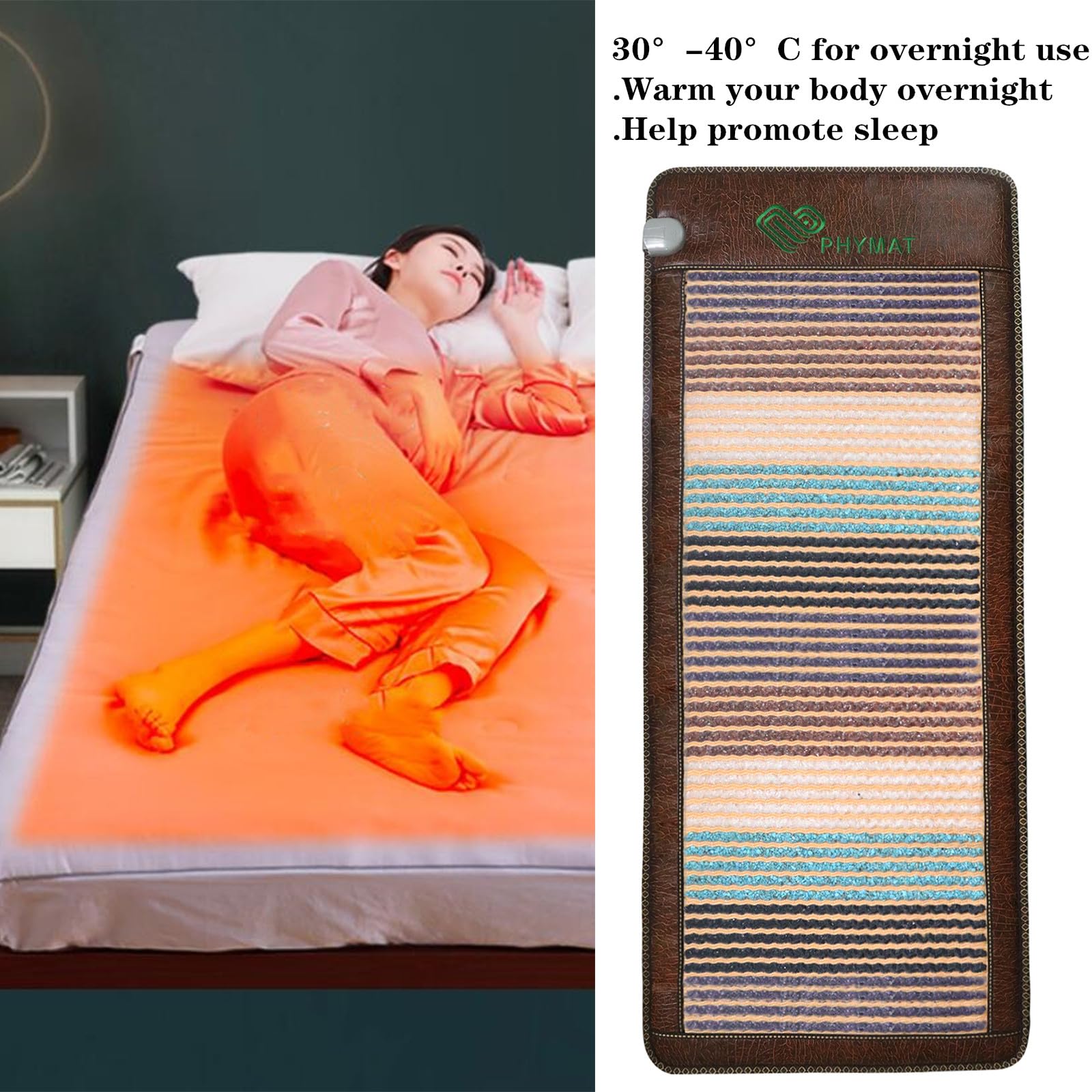PHYMAT adjustable temperature control for personalized comfort.