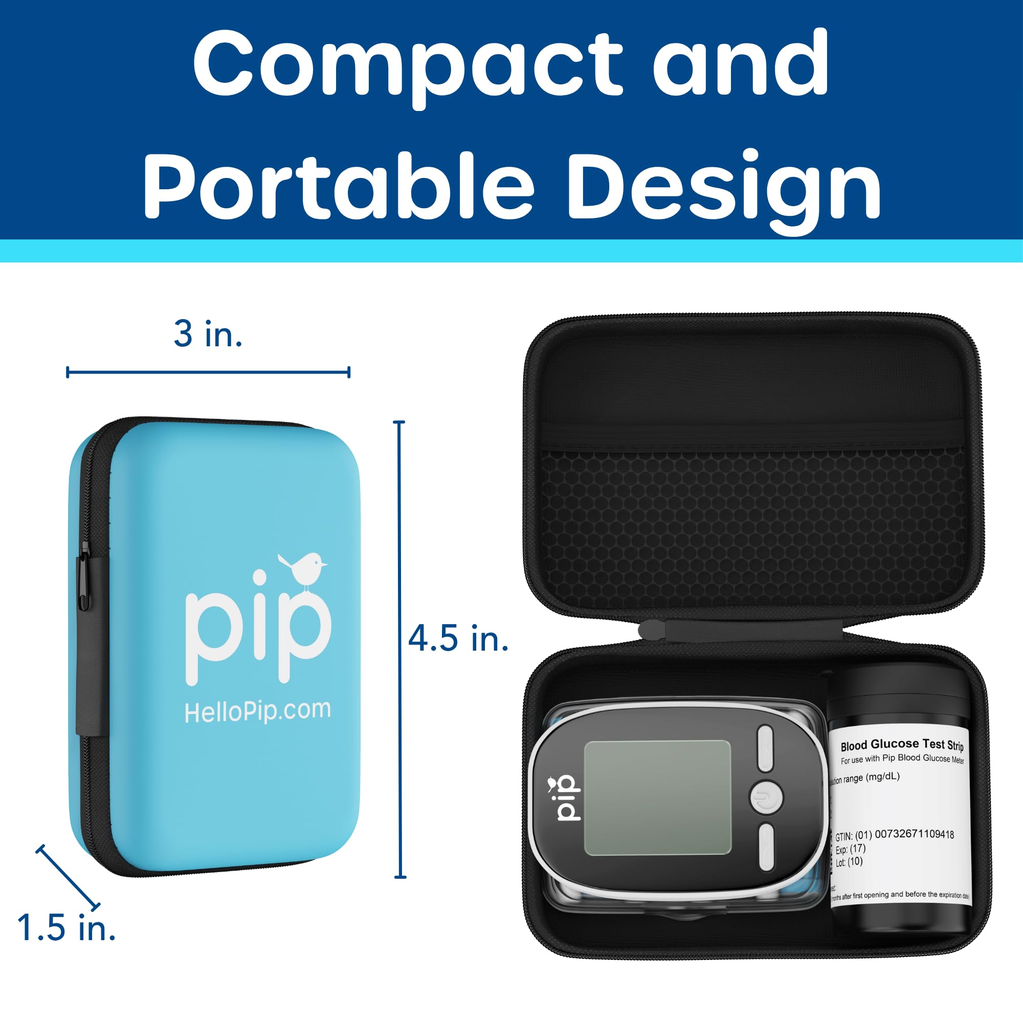 Pip virtually painless fingerstick technology minimizes discomfort during routine checks.