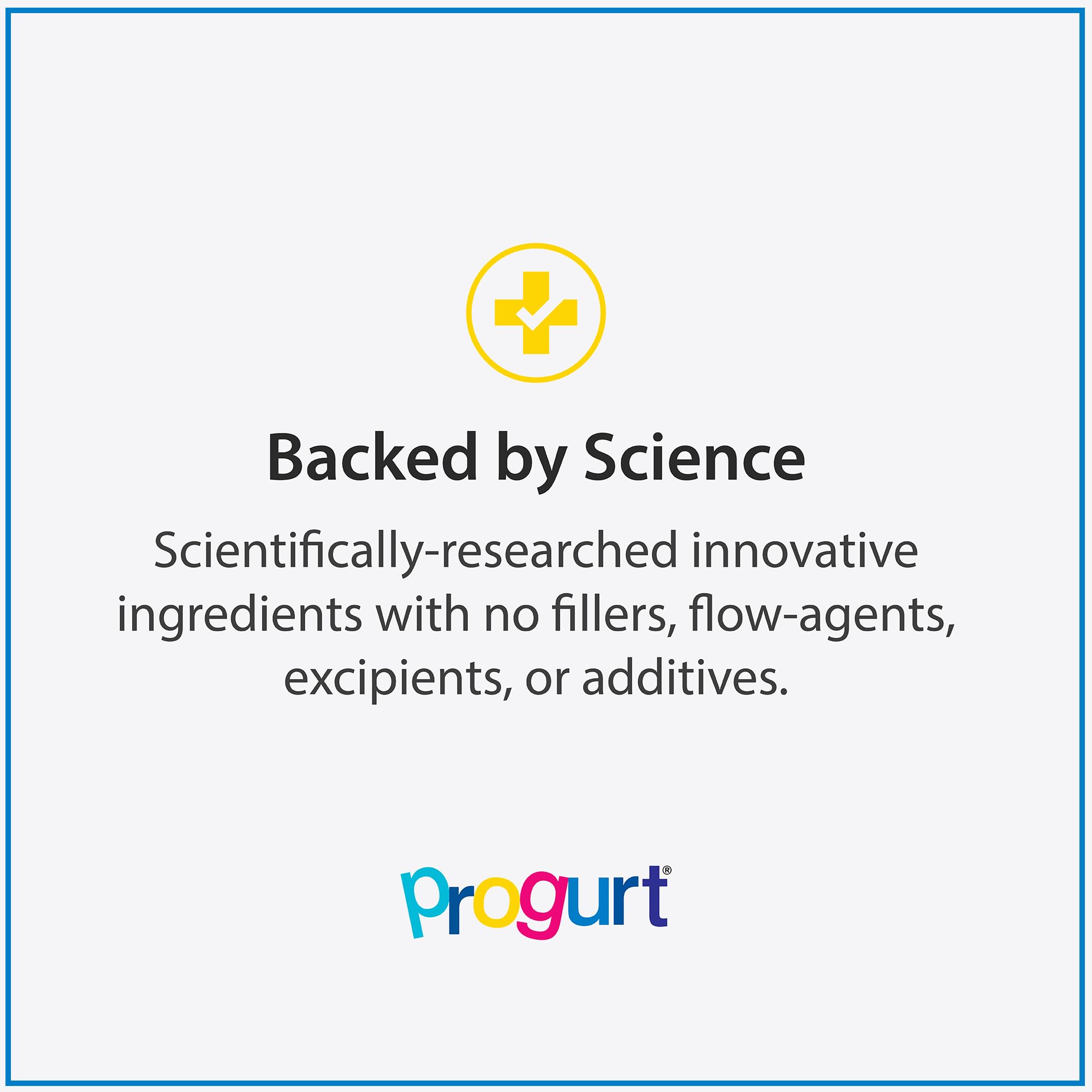 PROGURT Dissolves in water for a quick probiotic drink.