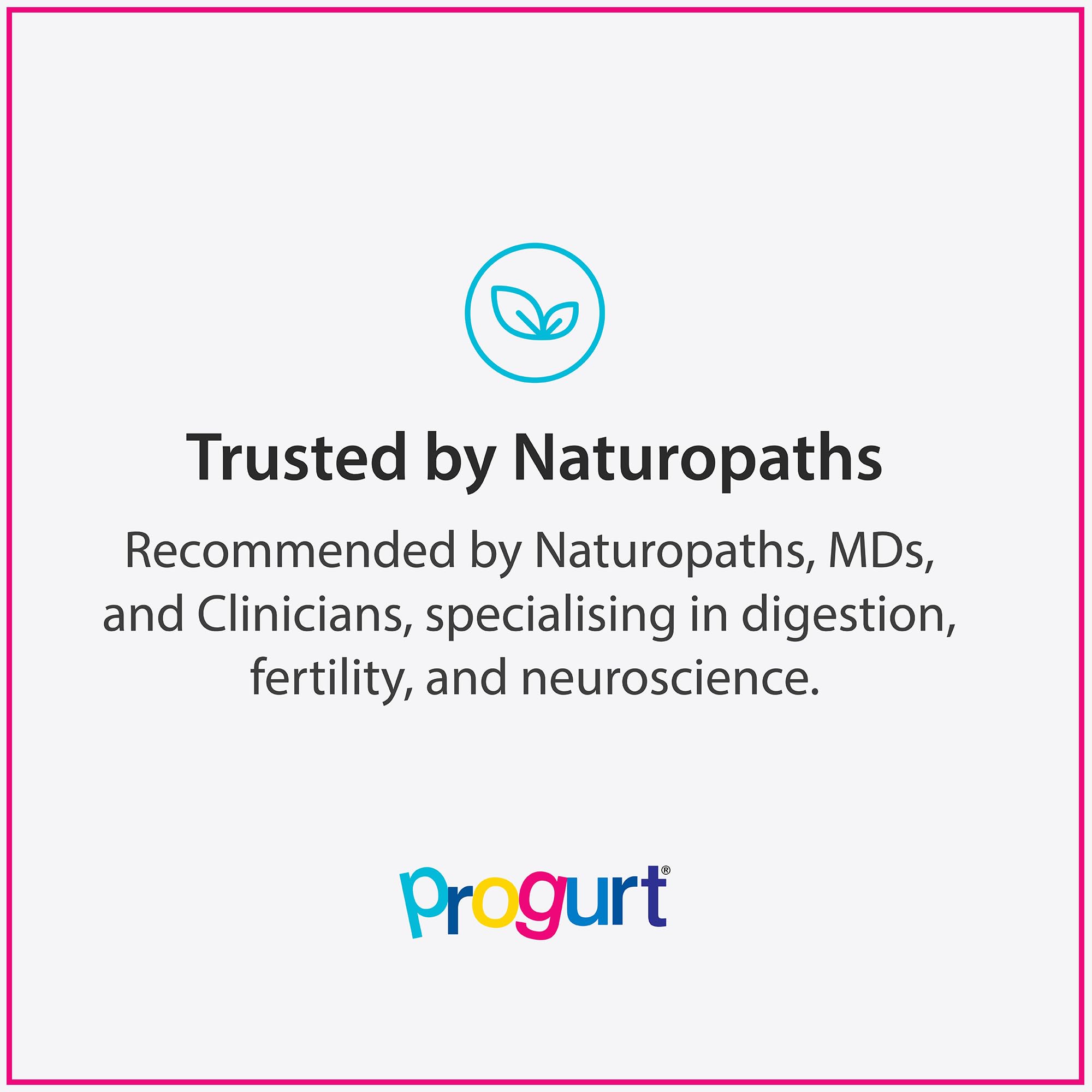 PROGURT Pure vegan allergen-free formulation ideal for sensitive stomachs.