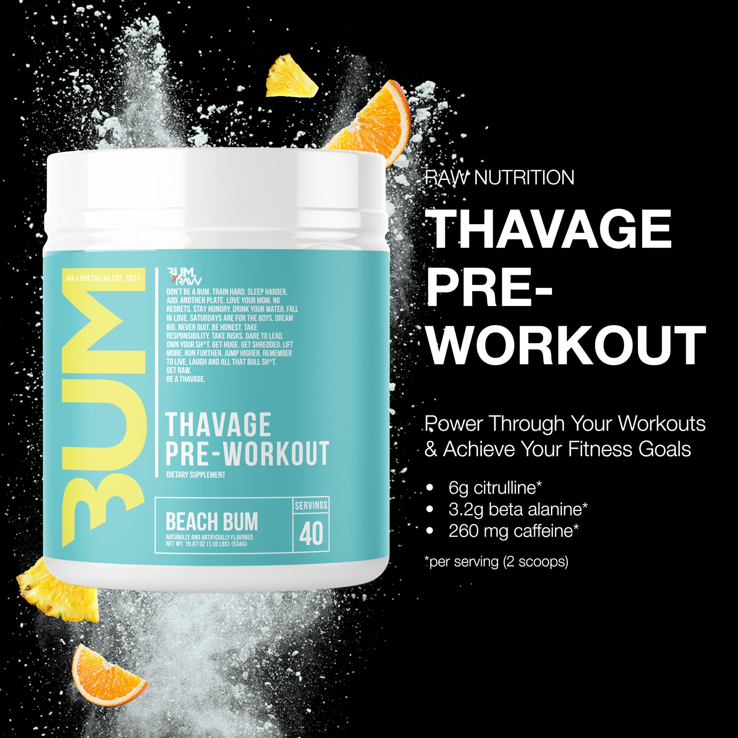 RAW Thavage Beach Bum pre-workout glass mix shows a vibrant color and focus-ready formula.