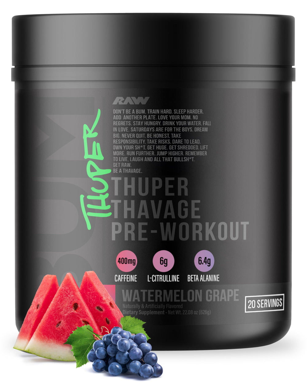 RAW Thuper Thavage pre-workout bottle in Watermelon Grape fuels focused training sessions