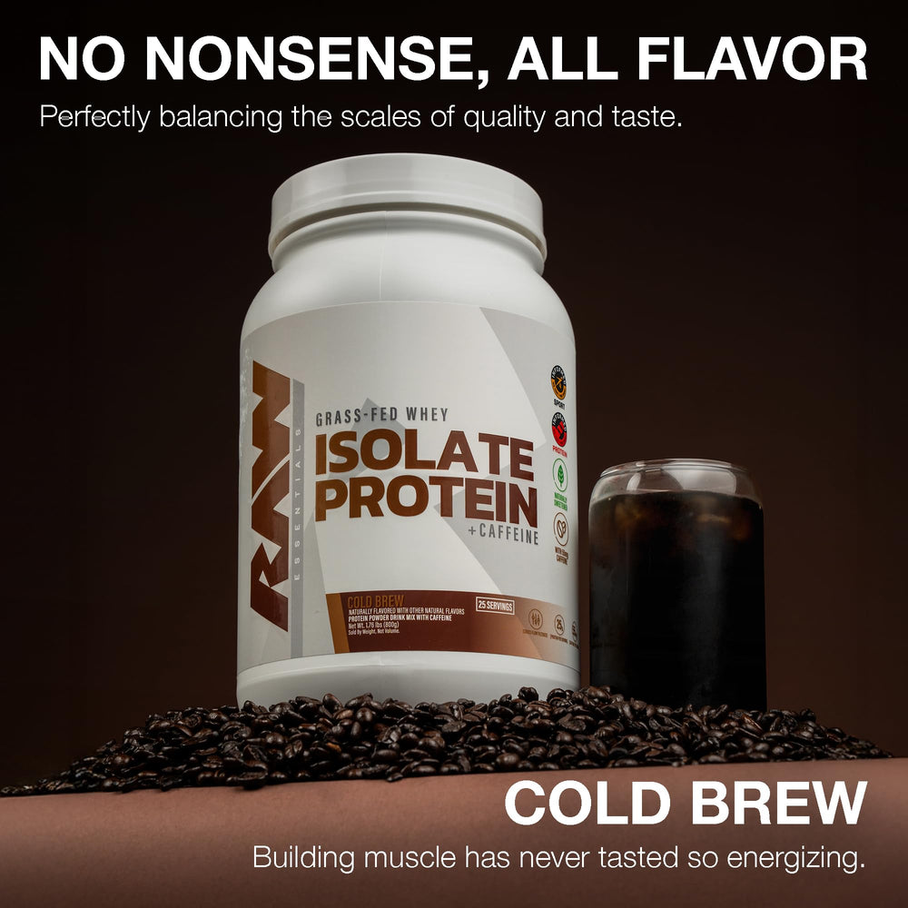 RAW Whey Isolate Cold Brew scoop emphasizes 25 g protein per serving