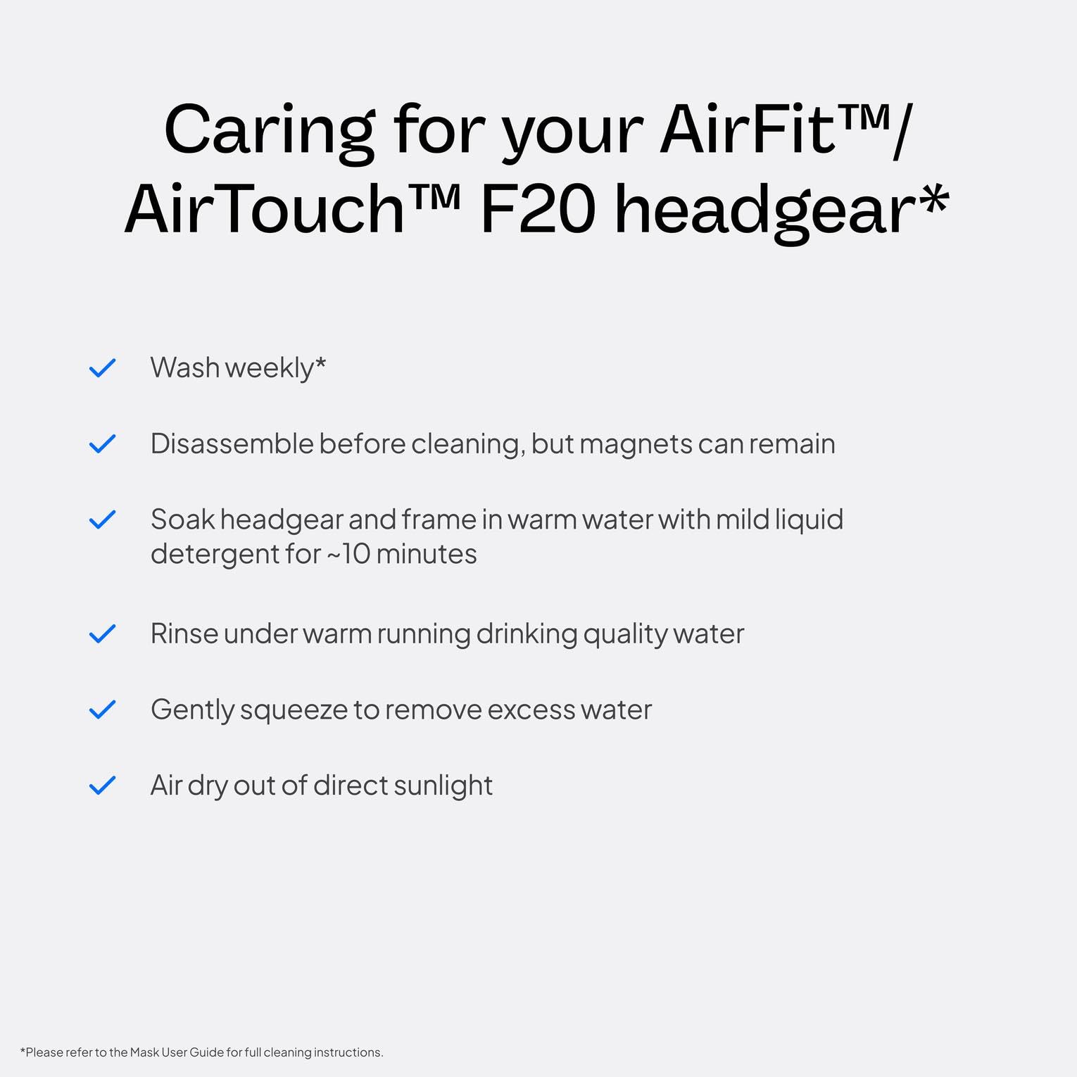 ResMed AirFit F20 headgear frame not included—pair with your existing mask frame.