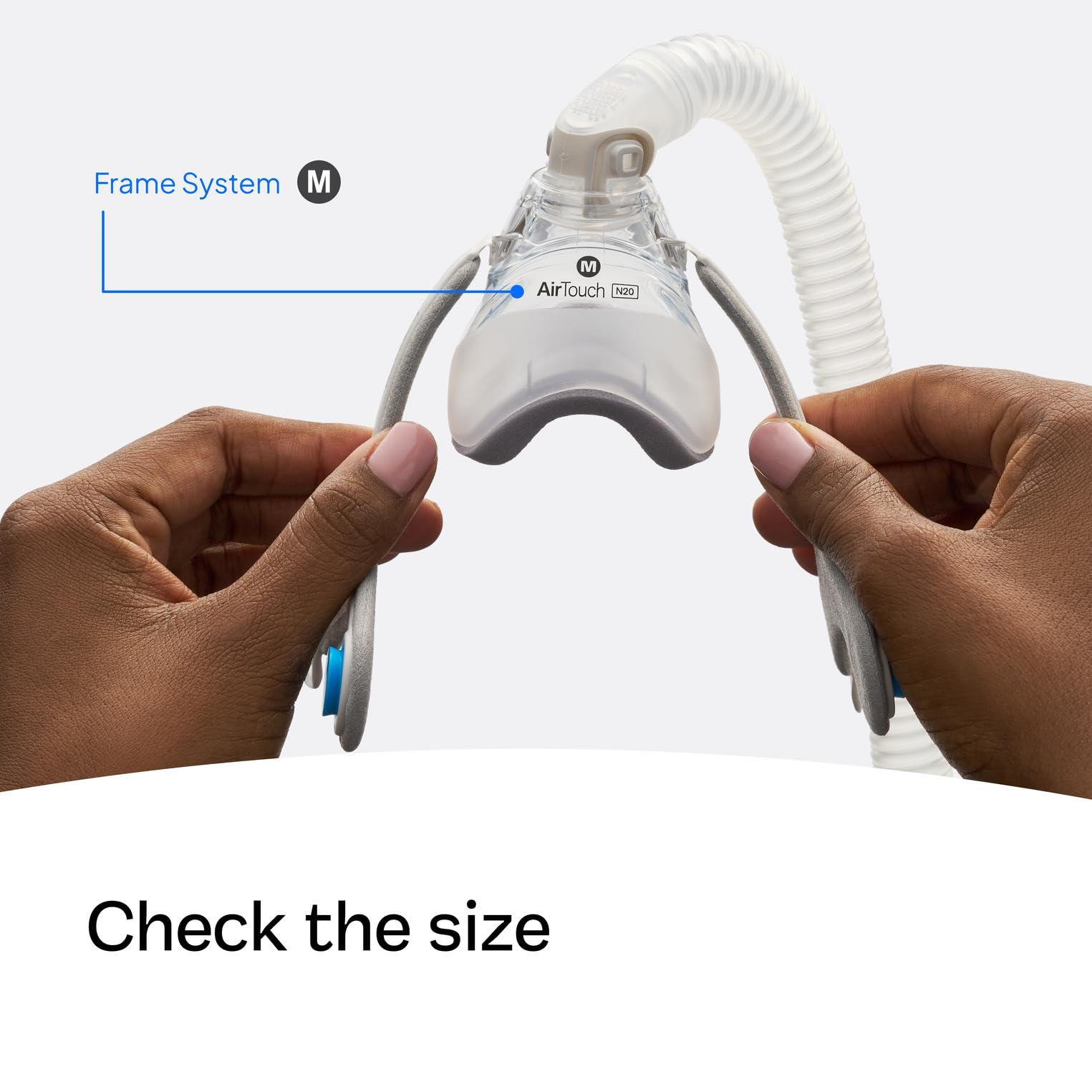 ResMed AirTouch N20 for Her frame and elbow with magnetic clips for quick, secure fitting.