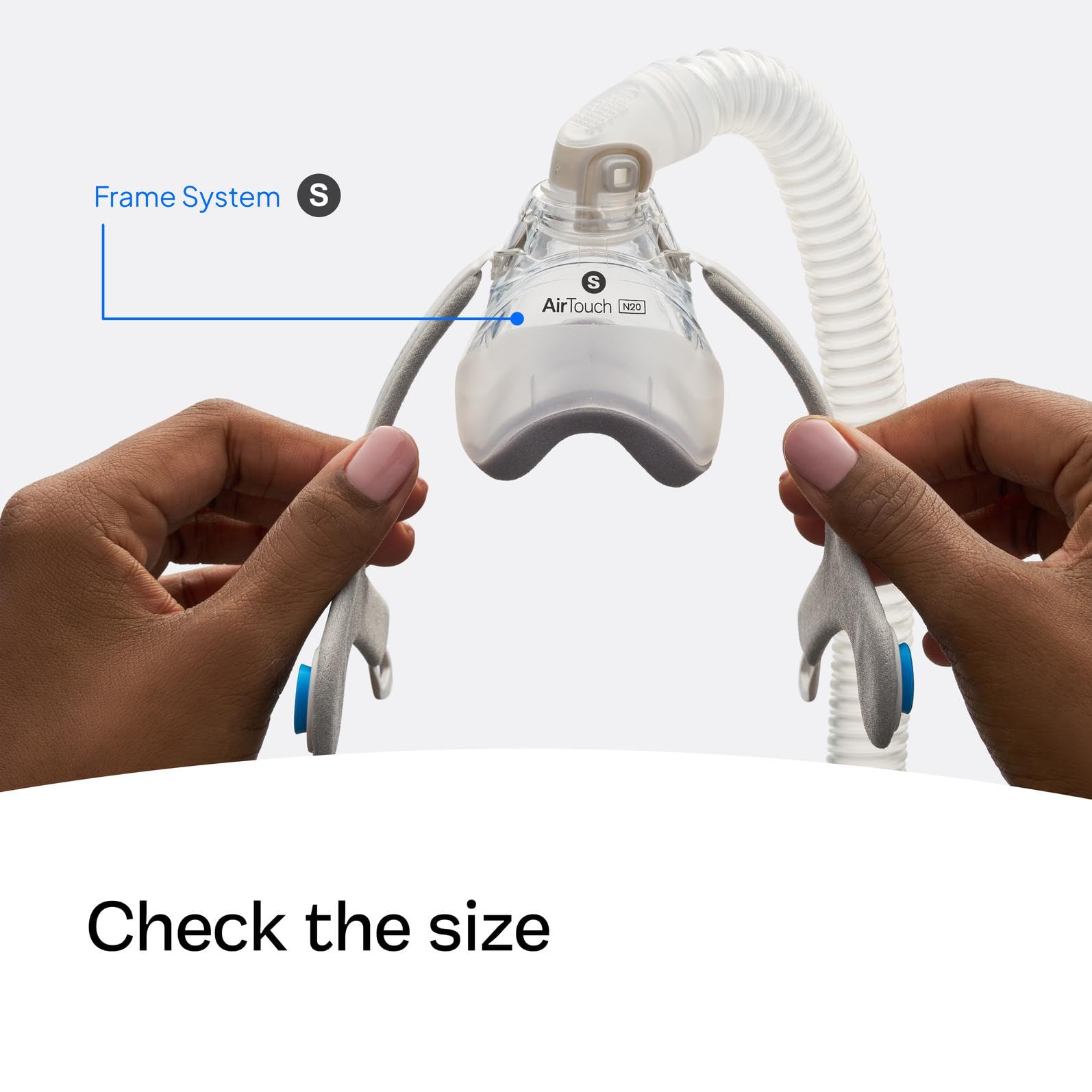 ResMed AirTouch N20 frame with streamlined design for easy daily wear.