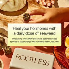 Rootless Seaweed Daily Bites five-x seaweed species blend supports balanced minerals