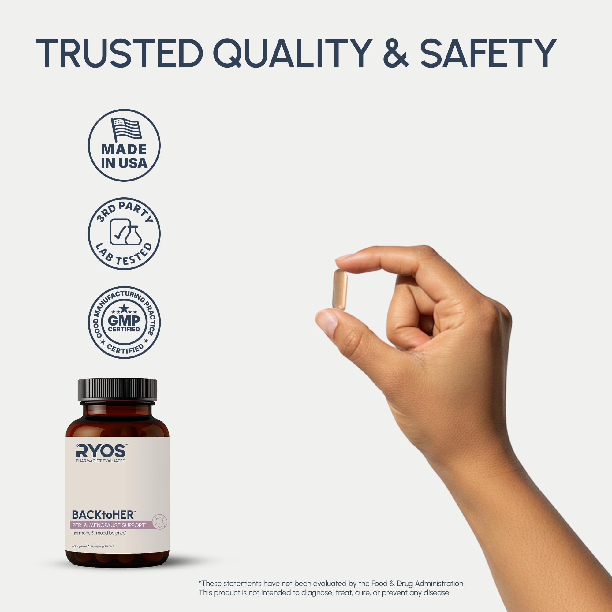 RYOS BACKtoHER USA-made facility underscores quality and safety.
