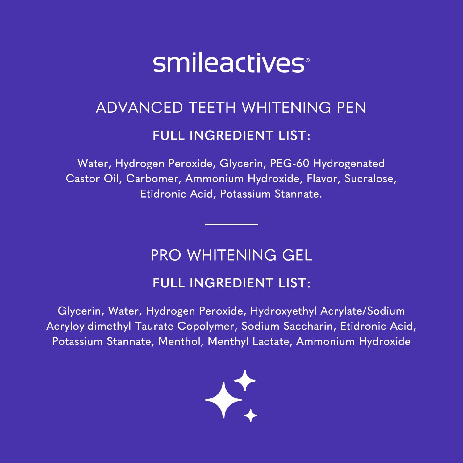 Smileactives easy integration: toothpaste with whitening gel.