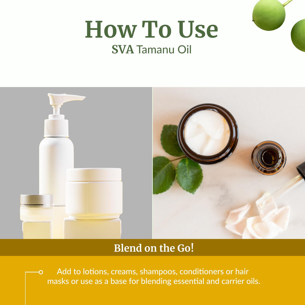 SVA Tamanu Seed Oil mixed with shampoos and conditioners