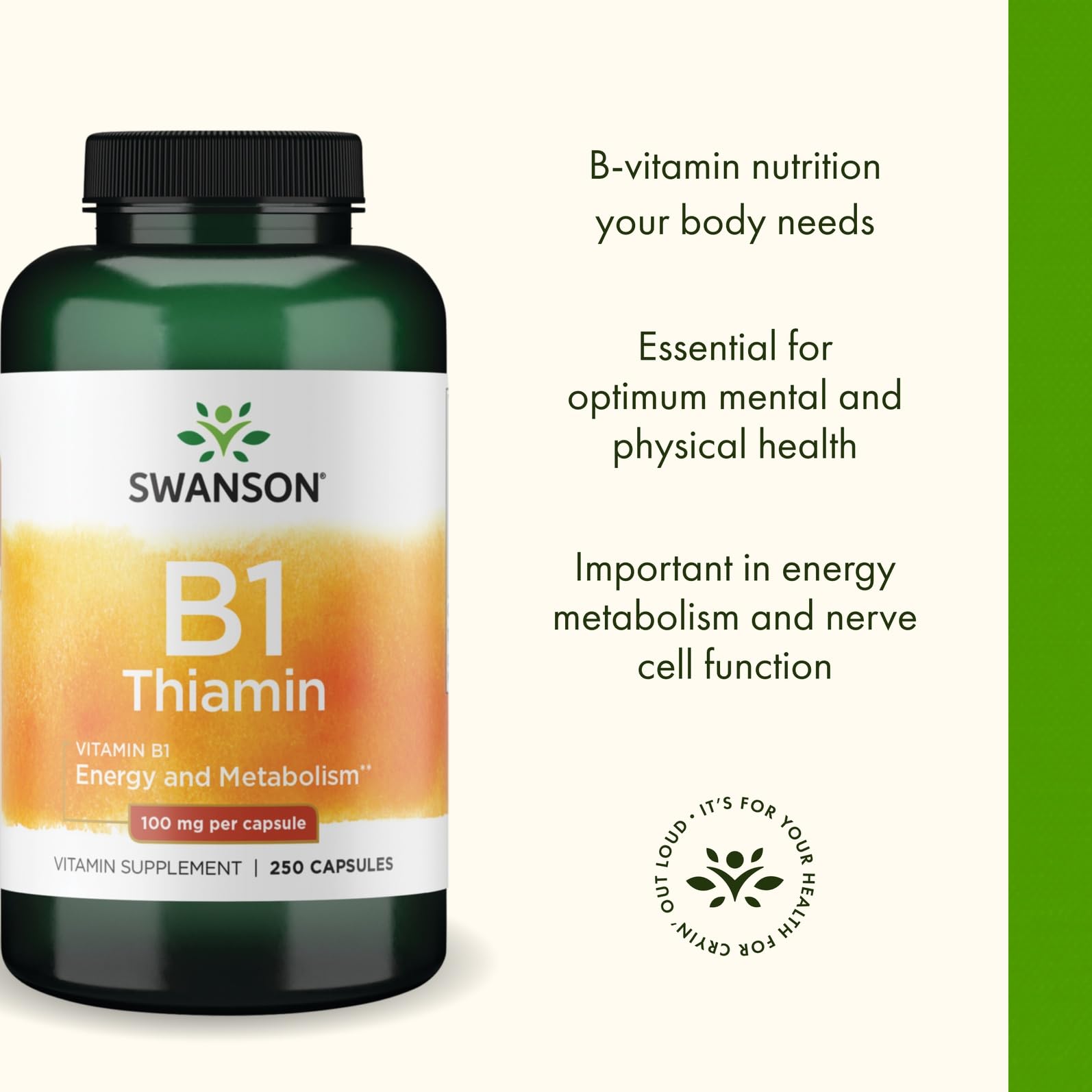 Close view of Swanson B1 label with thiamin details and dosage