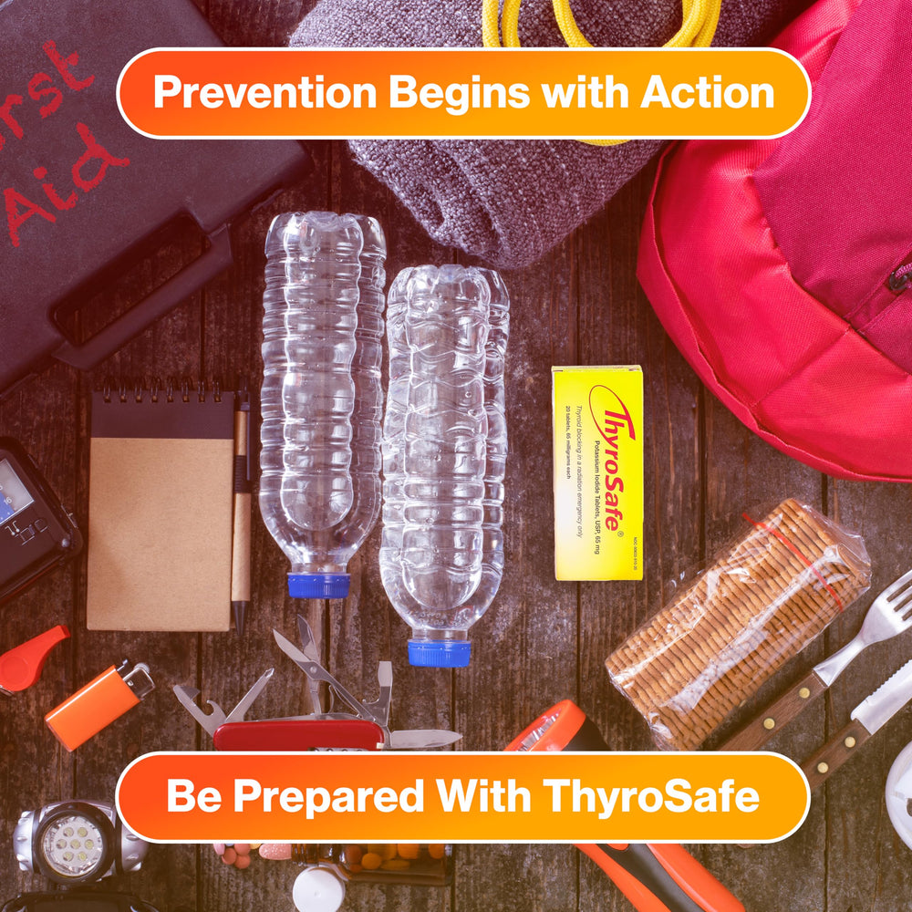 THYROSAFE supports family readiness with an easy-to-store emergency tablet supply.
