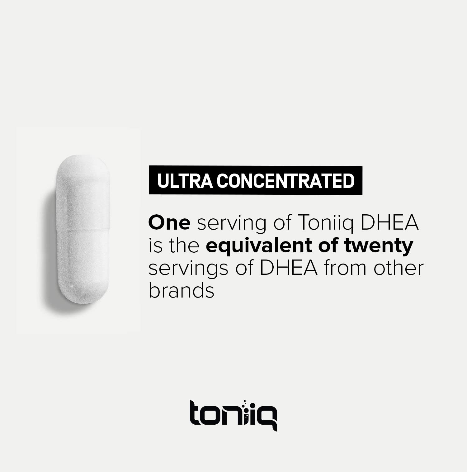 Toniiq DHEA bottle with seal indicating freshness and purity.