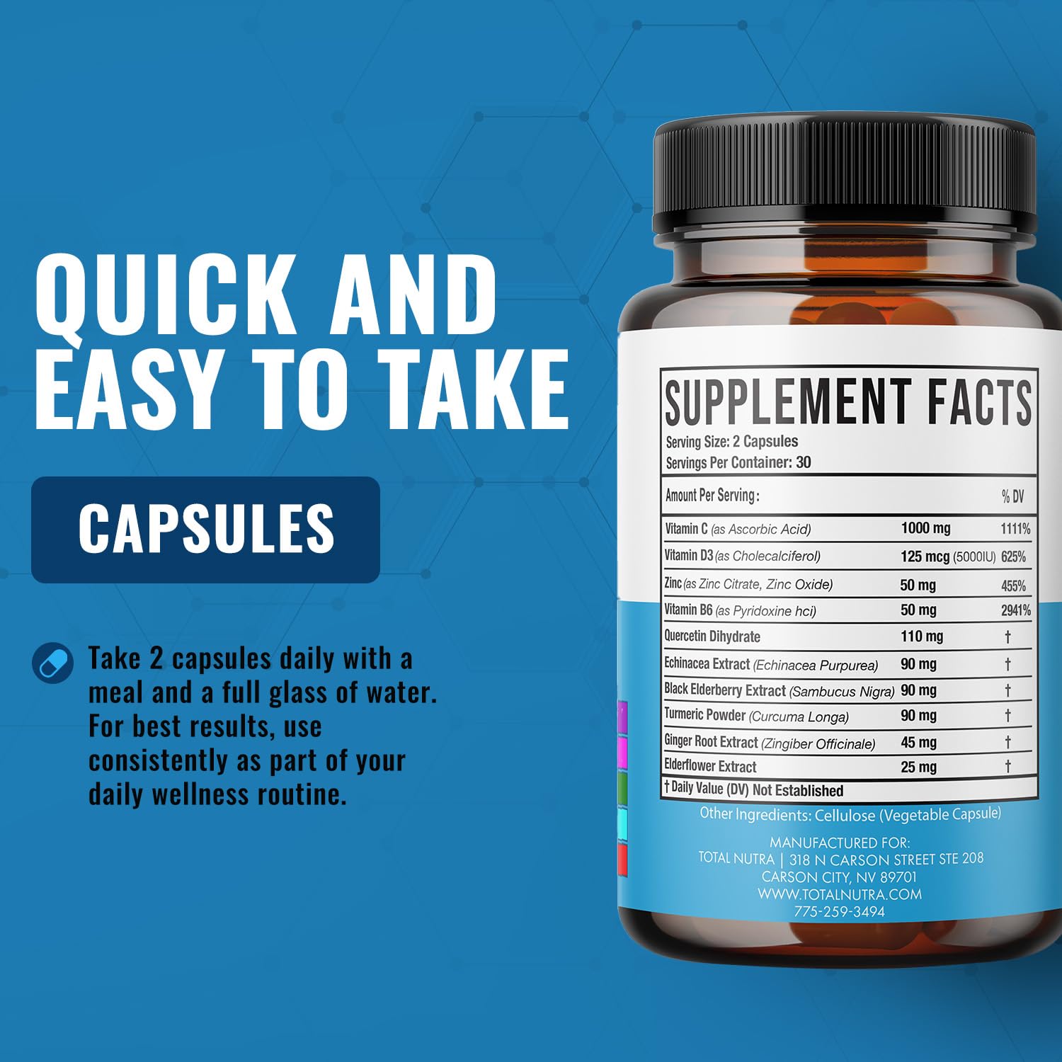 Total Nutra vitamin C zinc and D3 dosage details on label.