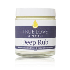 True Love Deep Rub Pain Cream bottle for quick, non-greasy relief for sore muscles.