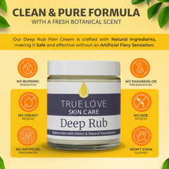 True Love Deep Rub Pain Cream ingredients include arnica, magnesium, MSM for gentle comfort.