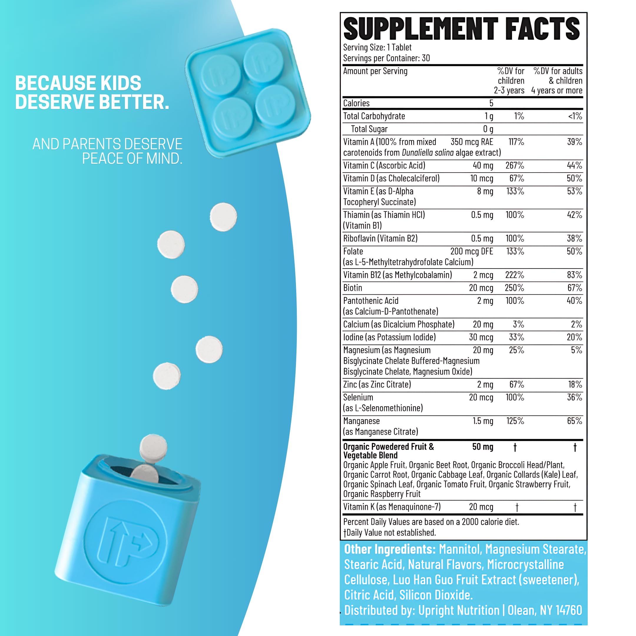 Label highlights 17 vitamins and minerals in Upright Nutrition Children's Multivitamin.