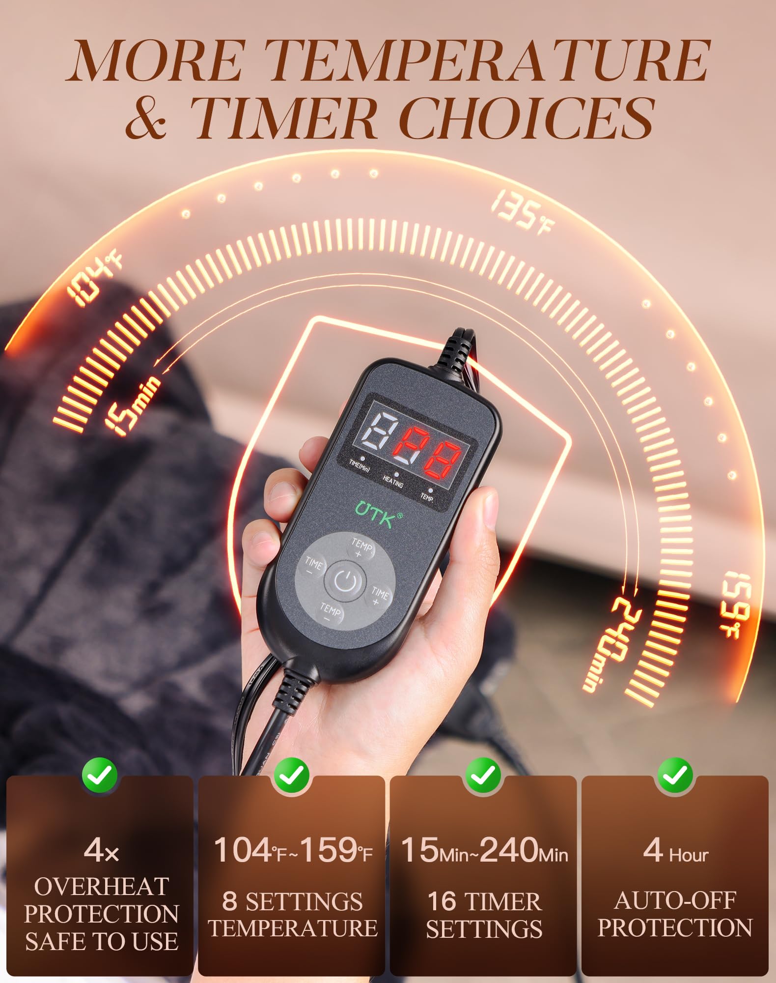 UTK pad with eight heat settings and sixteen auto-off timers for control