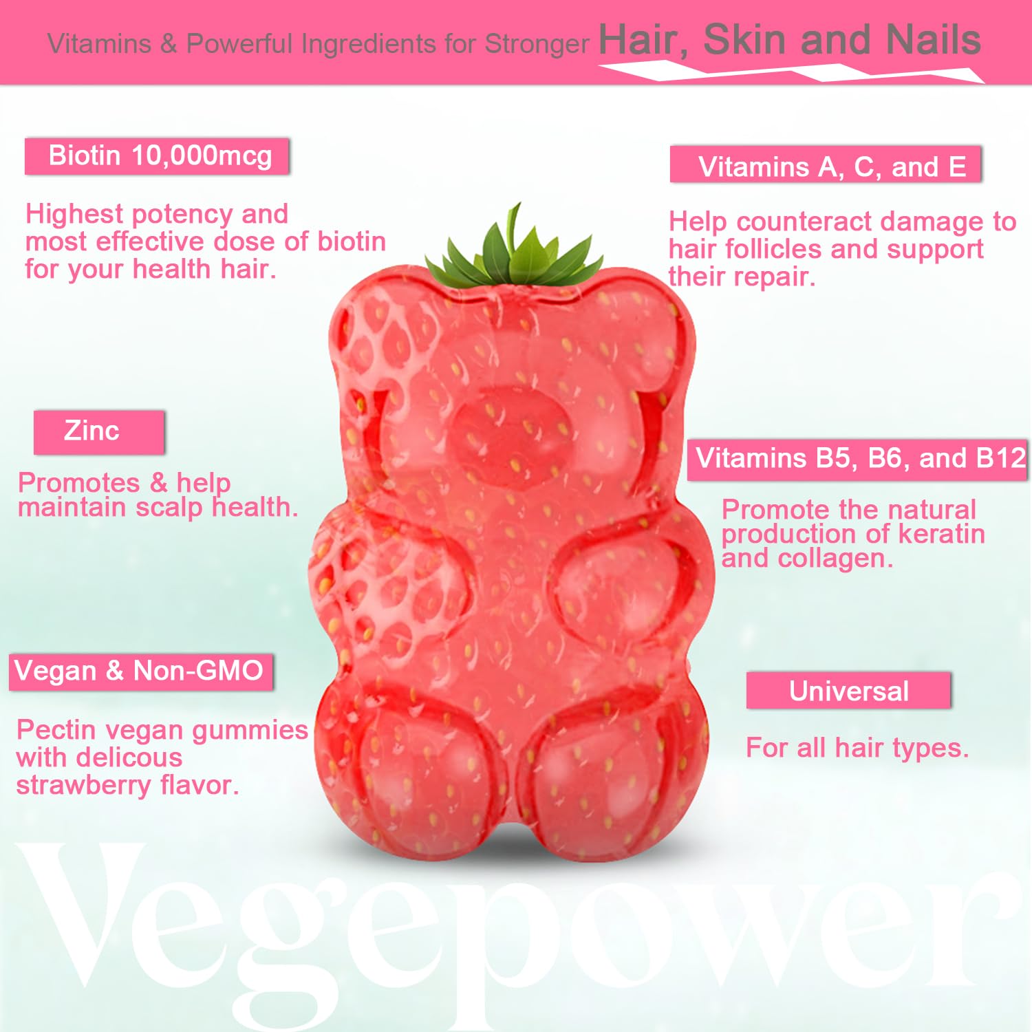 Close-up of VEGEPOWER Biotin Gummies highlighting strawberry flavor.