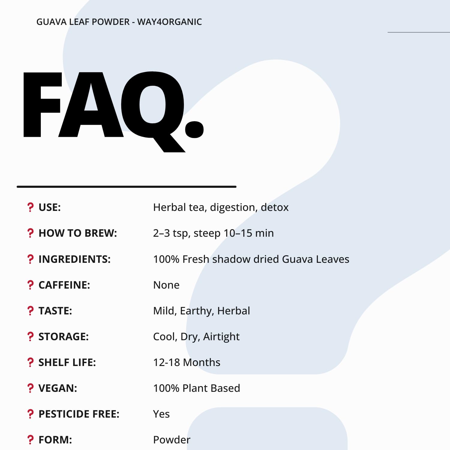 Shadow-dried leaves preserve potency in WAY 4 ORGANIC W4O powders.