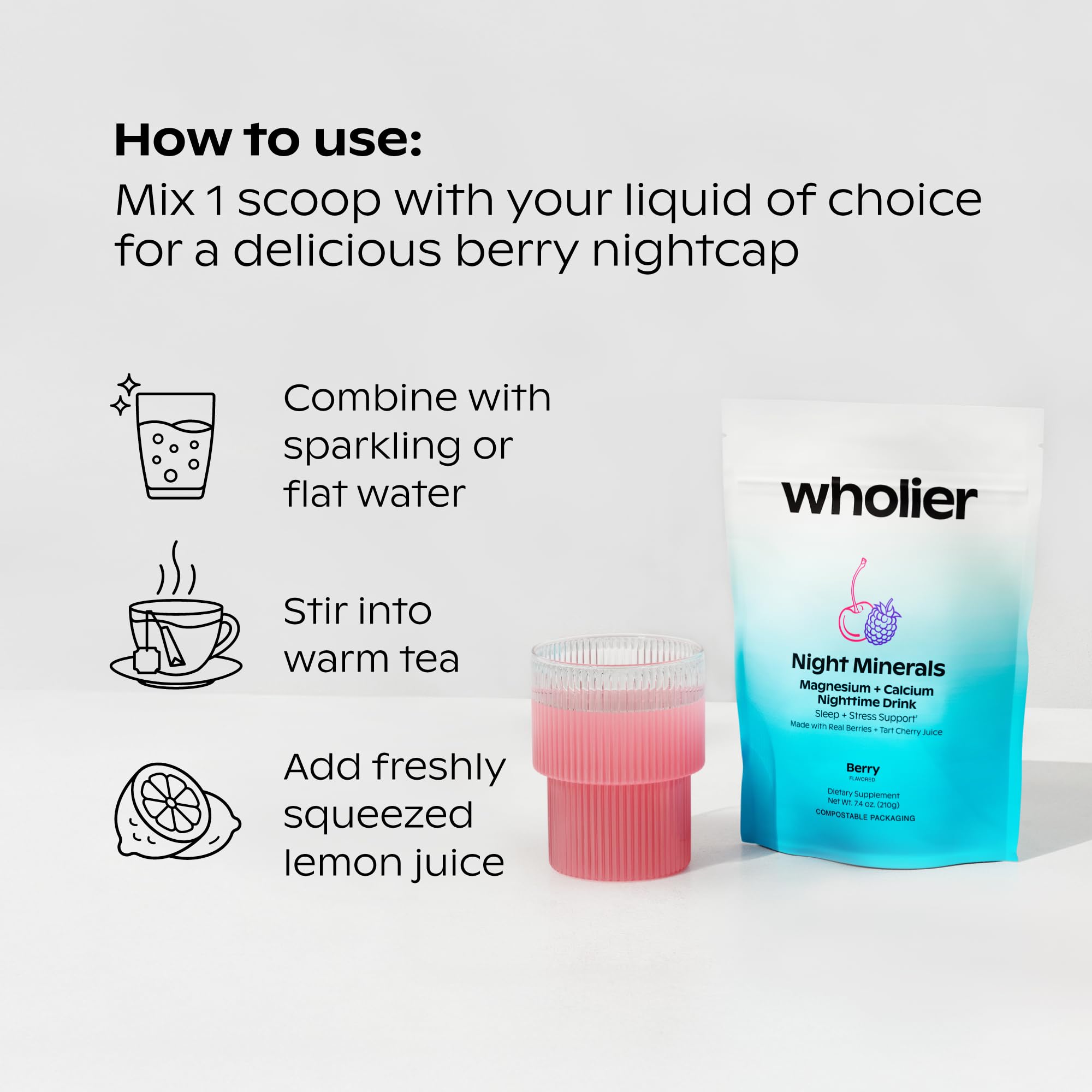 Wholier Night Minerals dissolving powder in water enables customizable bedtime beverage